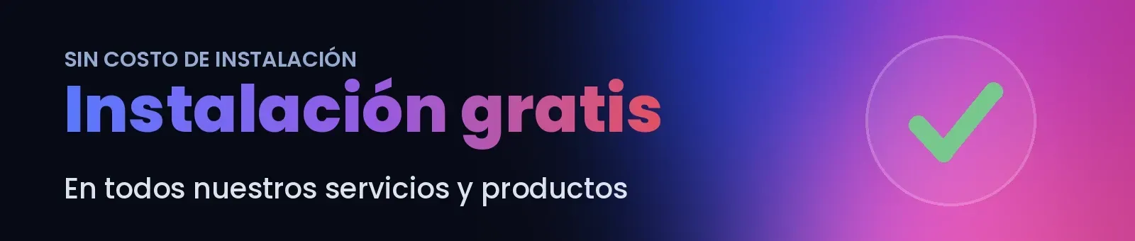 Instalacion Gratis